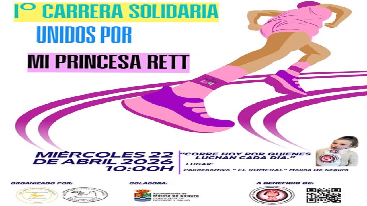 I Carrera Solidaria “Unidos por Mi Princesa Rett”